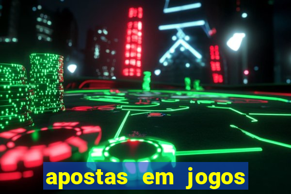 apostas em jogos de futebol online