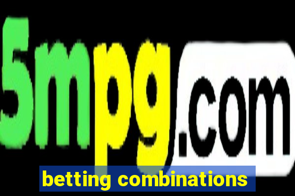 betting combinations