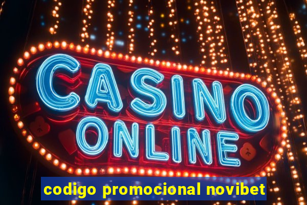 codigo promocional novibet