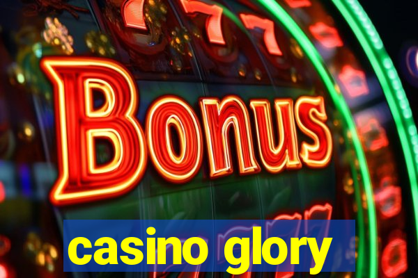 casino glory