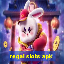 regal slots apk