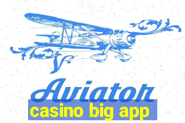 casino big app