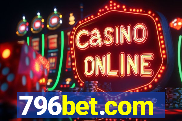 796bet.com