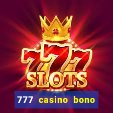 777 casino bono sin depósito