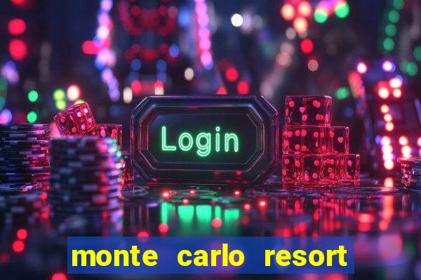 monte carlo resort and casino booking