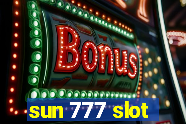 sun 777 slot