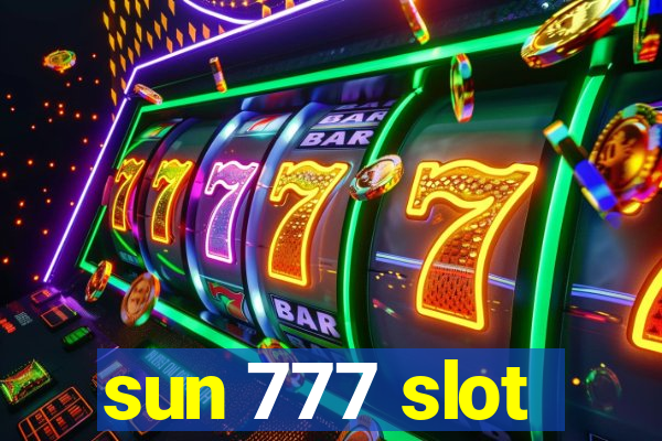 sun 777 slot