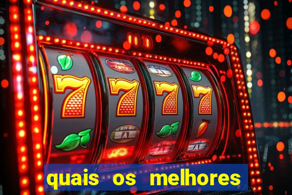 quais os melhores jogos para apostar hoje