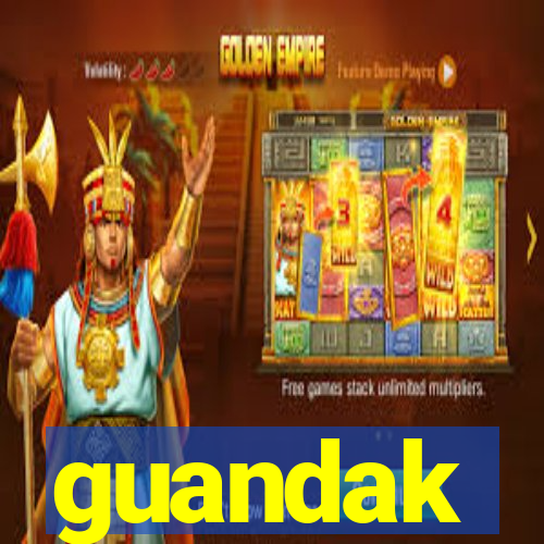 guandak