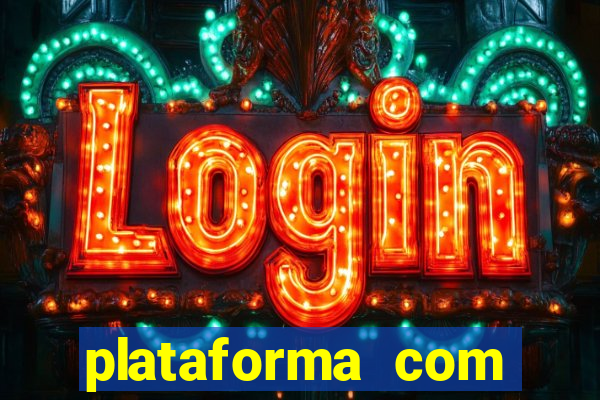 plataforma com bonus para jogar