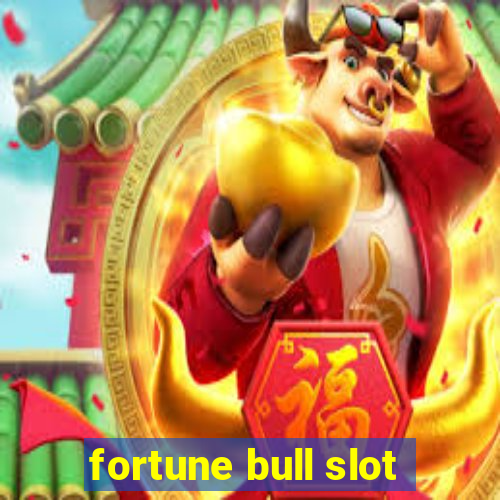 fortune bull slot