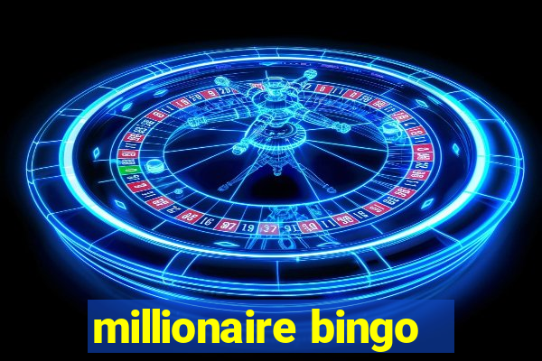 millionaire bingo