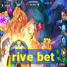 rive bet