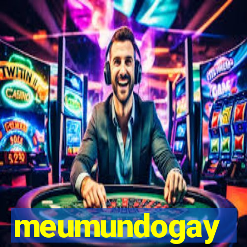 meumundogay