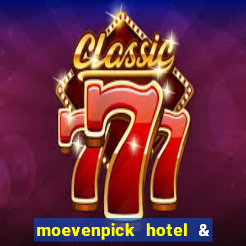 moevenpick hotel & casino geneva