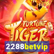 2288betvip