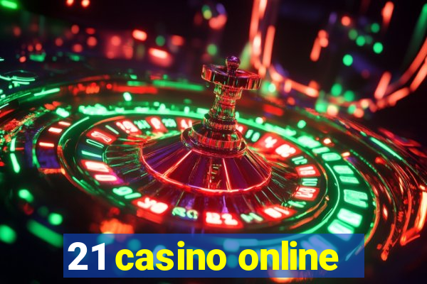 21 casino online