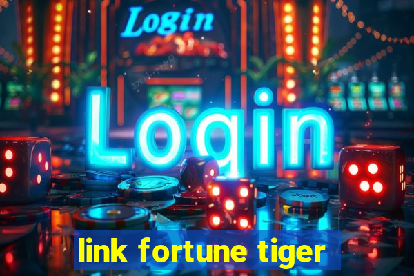 link fortune tiger