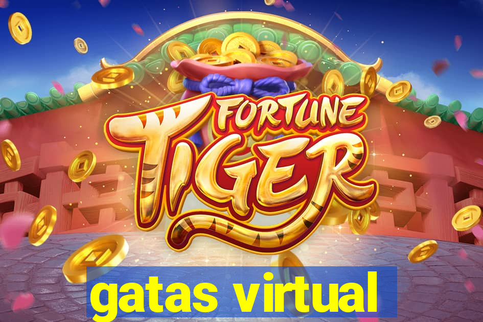 gatas virtual