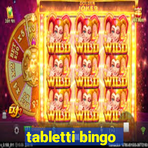 tabletti bingo