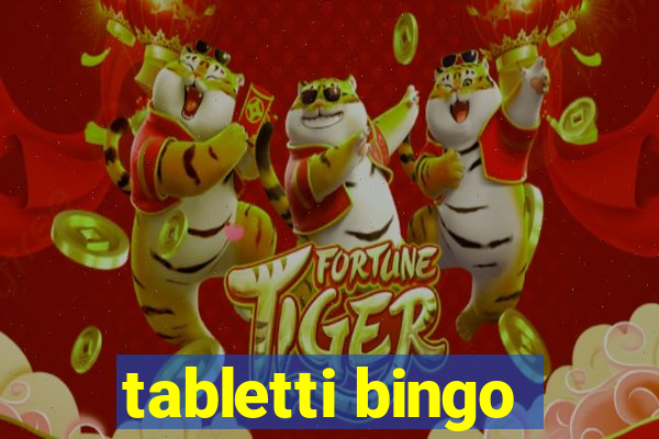 tabletti bingo