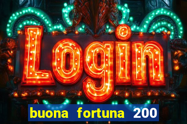 buona fortuna 200 fios queen