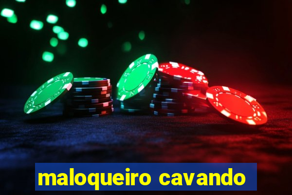 maloqueiro cavando