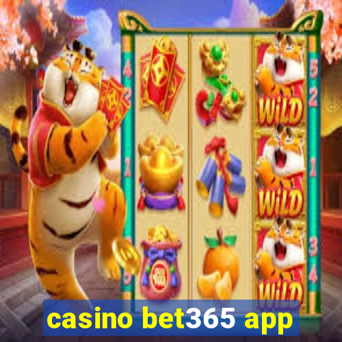 casino bet365 app