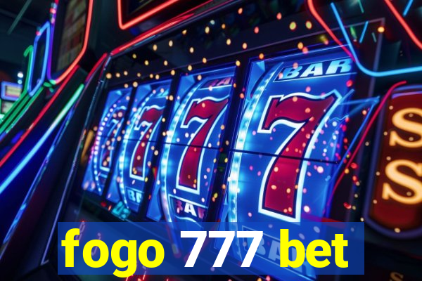 fogo 777 bet