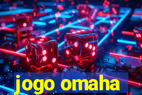 jogo omaha