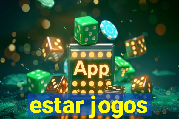 estar jogos