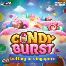 betting in singapore