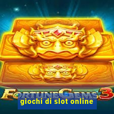 giochi di slot online