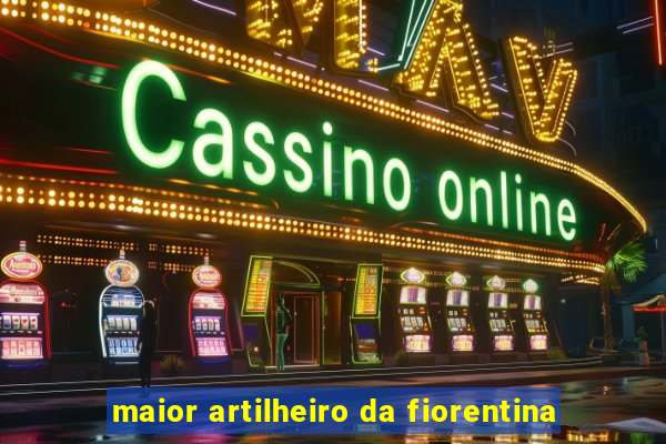 maior artilheiro da fiorentina