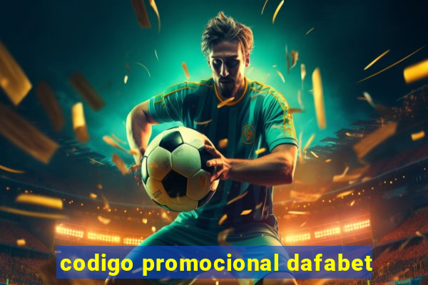 codigo promocional dafabet