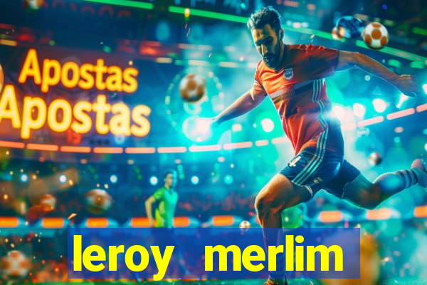 leroy merlim ricardo jafet