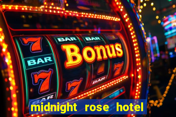 midnight rose hotel & casino