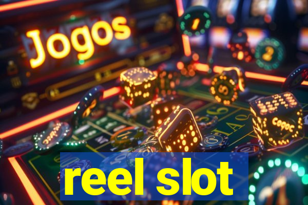 reel slot