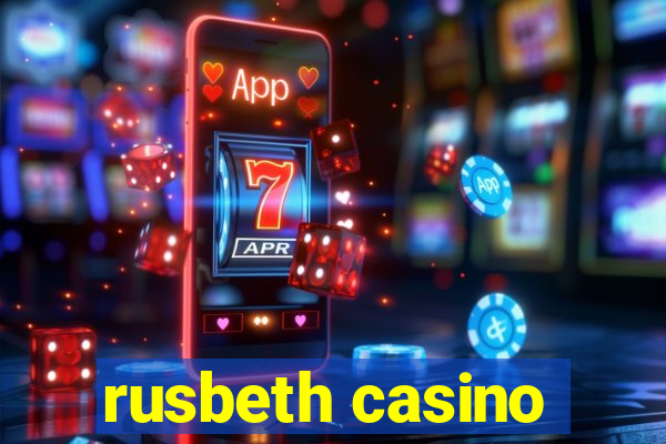 rusbeth casino