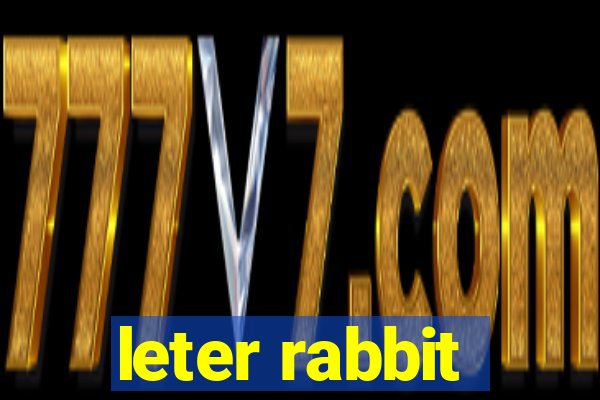 leter rabbit