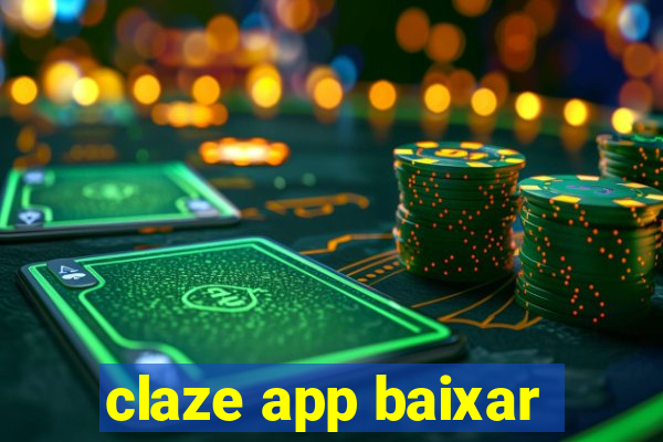 claze app baixar