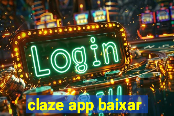 claze app baixar