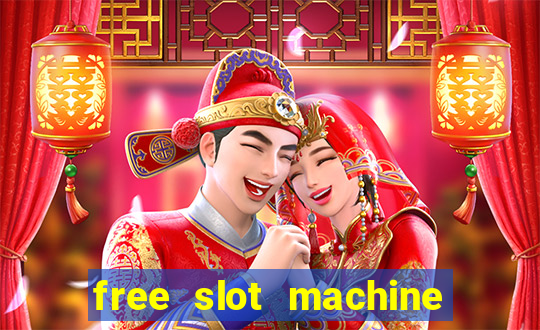 free slot machine games casino