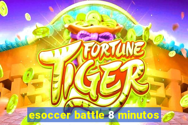 esoccer battle 8 minutos