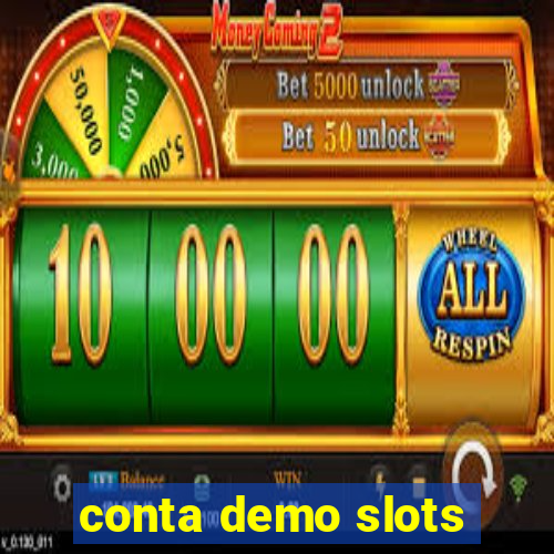 conta demo slots