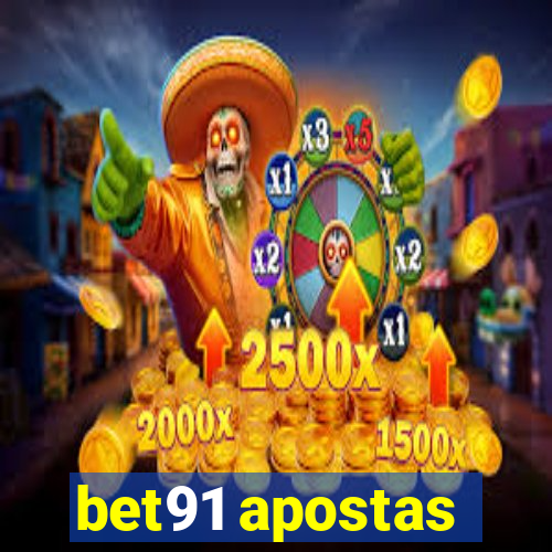 bet91 apostas