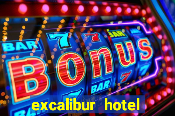 excalibur hotel casino resort