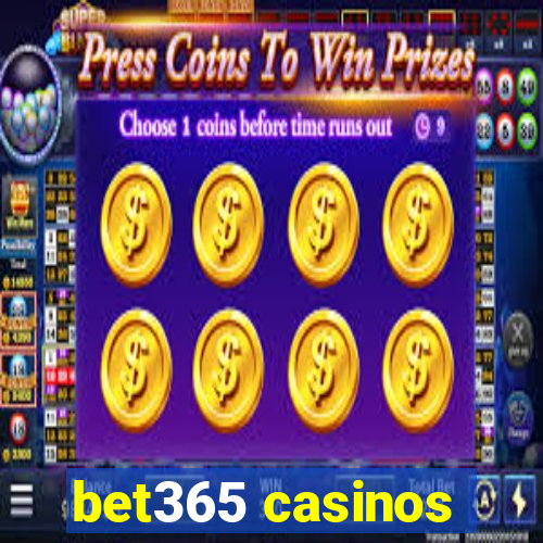 bet365 casinos