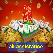 ali assistance