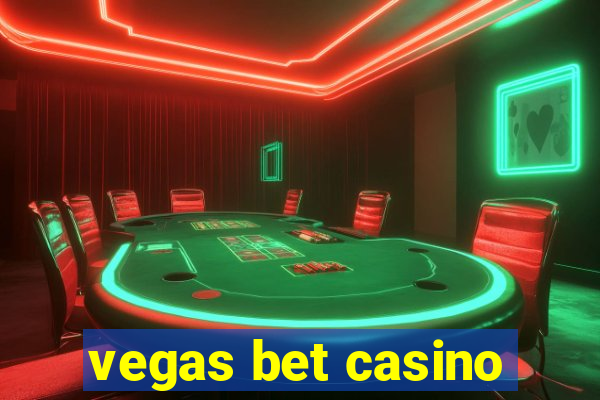 vegas bet casino